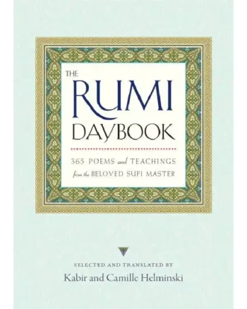 The Rumi Daybook by Rumi