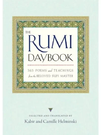 The Rumi Daybook by Rumi