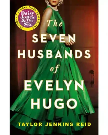 The Seven Husbands of Evelyn Hugo by Taylor Jenkins Rei