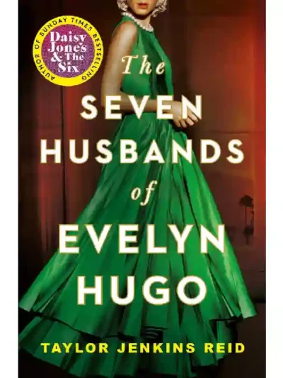 The Seven Husbands of Evelyn Hugo by Taylor Jenkins Rei