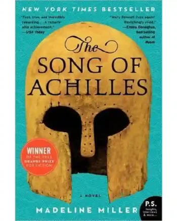 The Song of Achilles by Madeline Miller