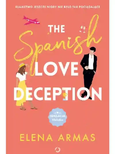 The Spanish Love Deception by Elena Armas