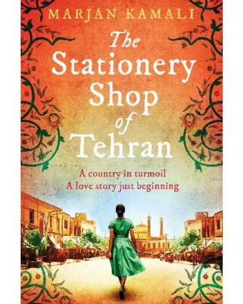 The Stationery Shop by Marjan Kamali