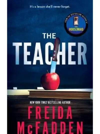 The Teacher by Freida McFadden