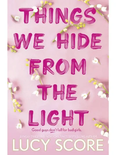 Things We Hide from the Light (Knockemout #2) by Lucy Score