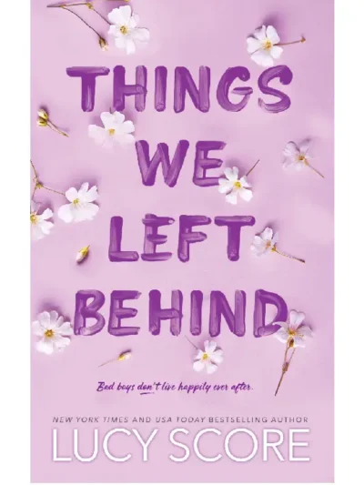 Things We Left Behind (Knockemout #3) by Lucy Score