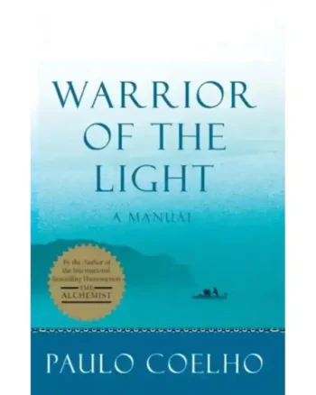 Warrior of the Light by Paulo Coelho