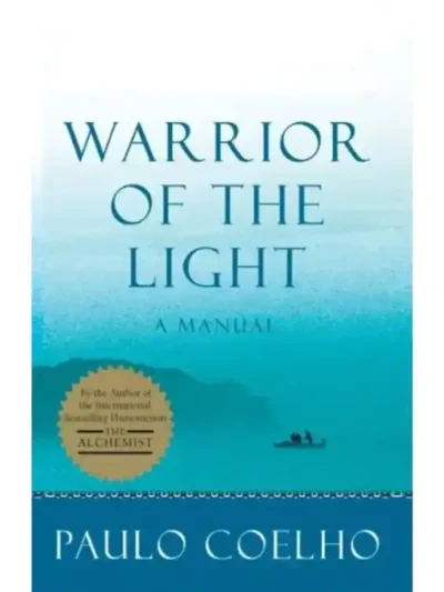 Warrior of the Light by Paulo Coelho