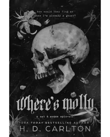 Where’s Molly by H.D. Carlton (1)