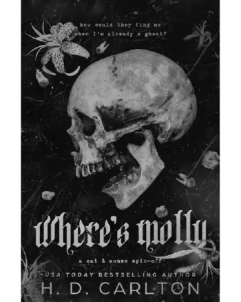 Where’s Molly by H.D. Carlton