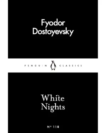 White Nights by Fyodor Dostoevsky