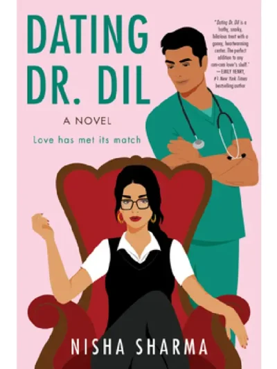 Dating Dr. Dil By Nisha Sharma