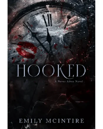 Order Hooked (Never After #1) by Emily McIntire For Sale