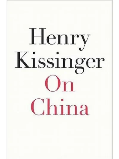 On China by Henry Kissinger