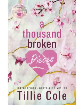 A Thousand Broken Pieces by Tillie Cole