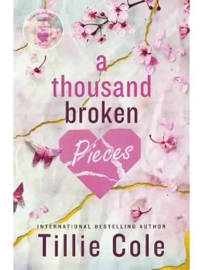 A Thousand Broken Pieces by Tillie Cole