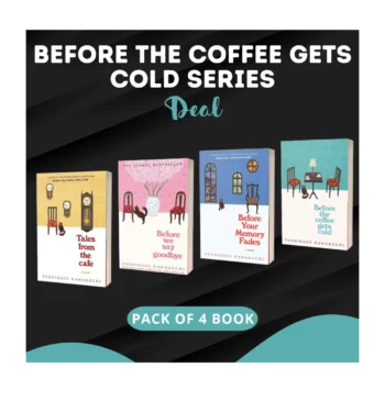 Before The Coffee Gets Cold Book Series (Bundle of 4 Books)