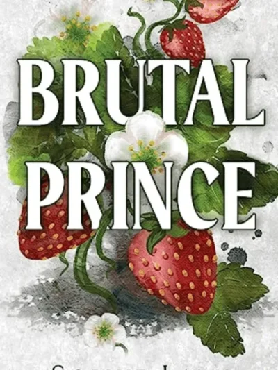 Brutal Prince by Sophie Lark (Brutal Birthright #1)