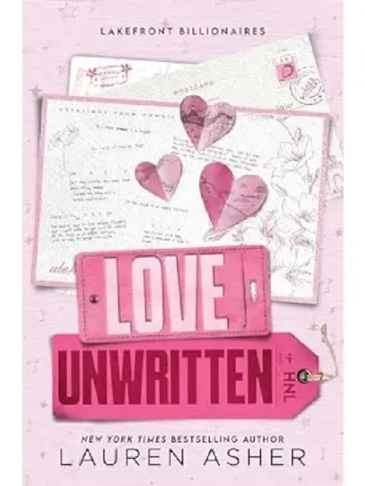 Love Unwritten (Lakefront Billionaires #2) by Lauren Asher