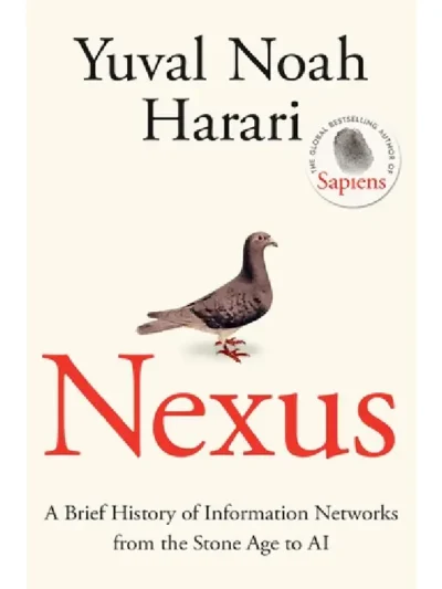 Nexus by Yuval Noah Harari