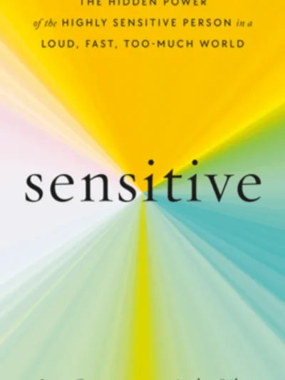 Sensitive by Jenn Granneman