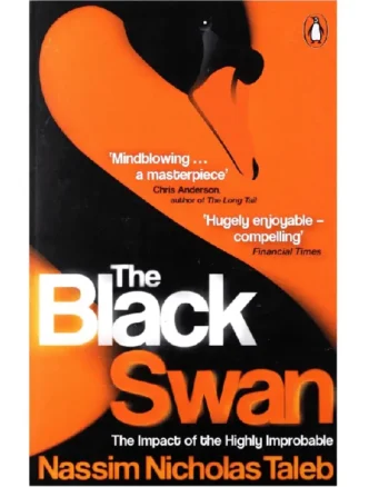 The Black Swan by Nassim Nicholas Taleb