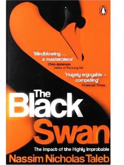 The Black Swan by Nassim Nicholas Taleb