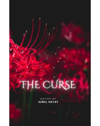 The Curse by Ainul Hayat