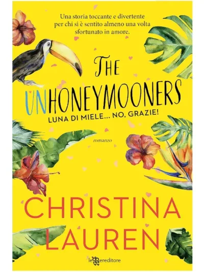 The Unhoneymooners by Christina Lauren