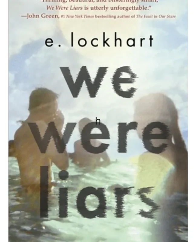 We Were Liars #1 We Were Liars by E. Lockhart.