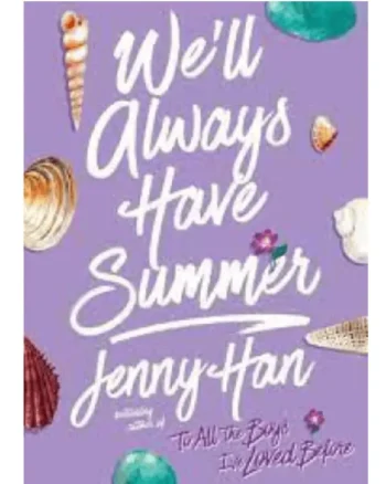 We’ll Always Have Summer (Summer #3) by Jenny Han