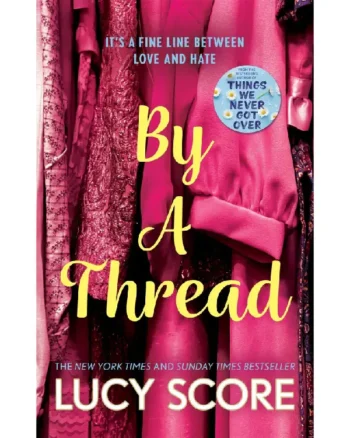 By a Thread by Lucy Score