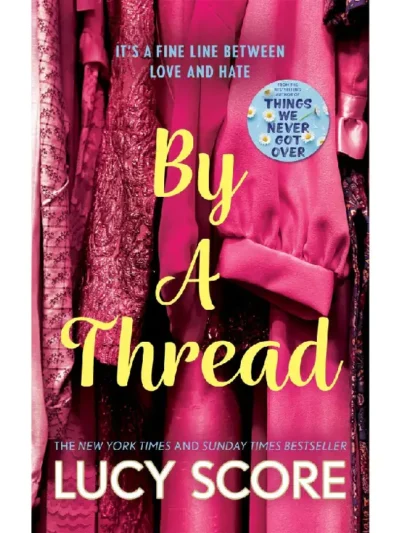 By a Thread by Lucy Score