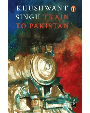 Train to Pakistan by Khushwant Singh