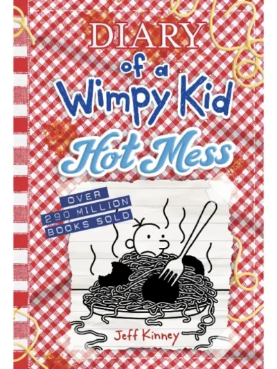 Hot Mess (Diary of a Wimpy Kid #19) by Jeff Kinney