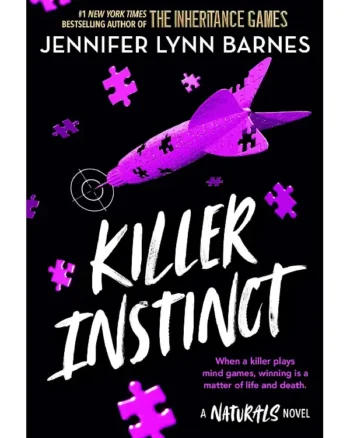 Killer Instinct_ the Naturals Series (Book 2)