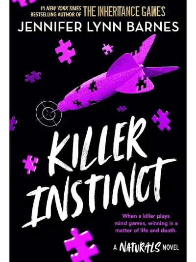 Killer Instinct_ the Naturals Series (Book 2)