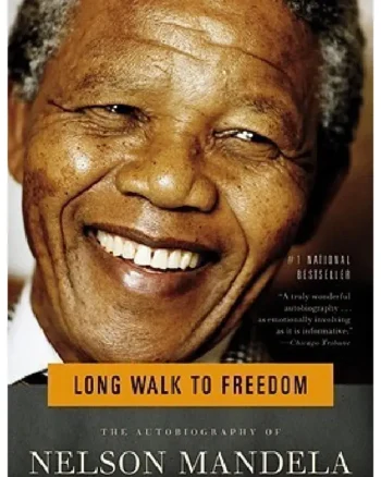 Long Walk to Freedom by Nelson