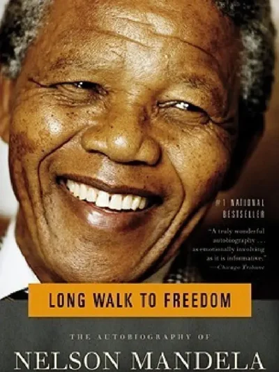 Long Walk to Freedom by Nelson