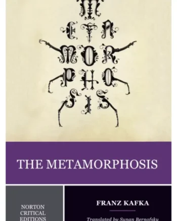 The Metamorphosis by Franz Kafka