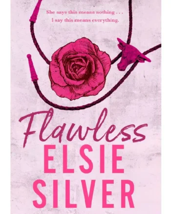 Flawless by Elsie Silver