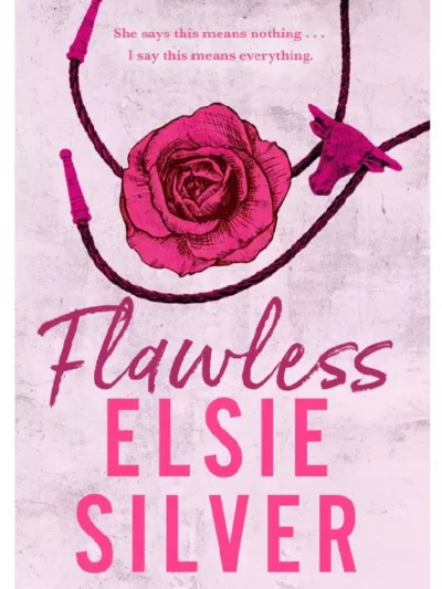 Flawless by Elsie Silver