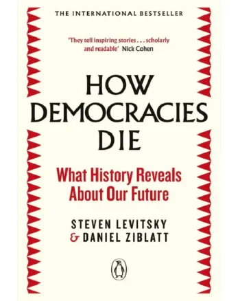 How Democracies Die