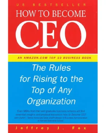 How to Become Ceo By Fox Jeffrey J