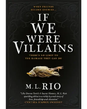 If We Were Villains M.L. Rio