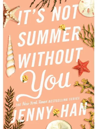 It's Not Summer Without You Jenny Han