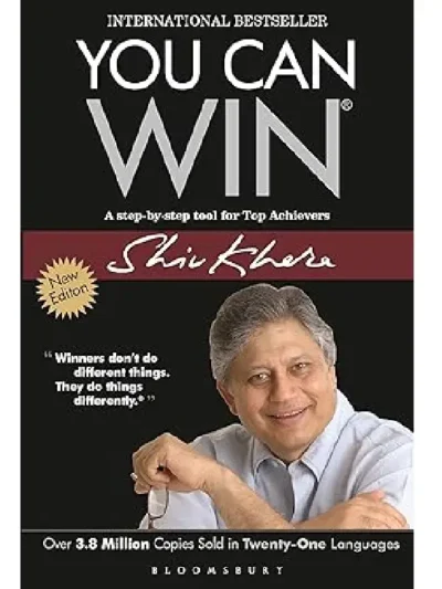 You Can Win by Shiv Khera_ A Powerful Guide to Personal and Professional Success