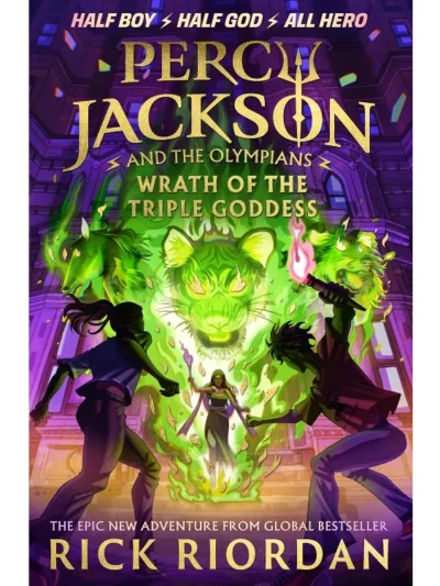 Percy Jackson and the Olympians: Wrath of the Triple Goddess by Riordan Rick