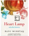 Heart Lamp: Selected Stories by Banu Mushtaq