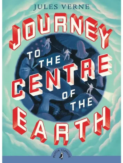 Journey to the Center of the Earth By Jules Verne